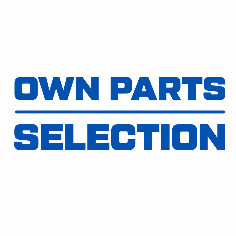 OWN PARTS SELECTION